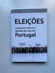 Eleições - Campanhas Eleitorais e Decisão de Voto em Portugal