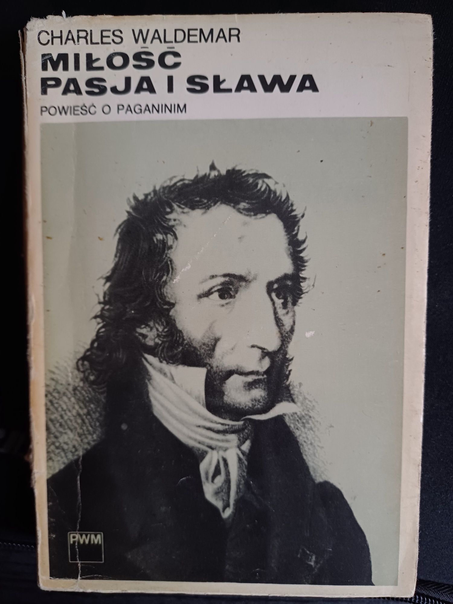 Miłość  , pasja  I sława  - Charles Waldemar