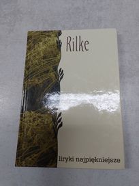 Rilke. Liryki najpiękniejsze