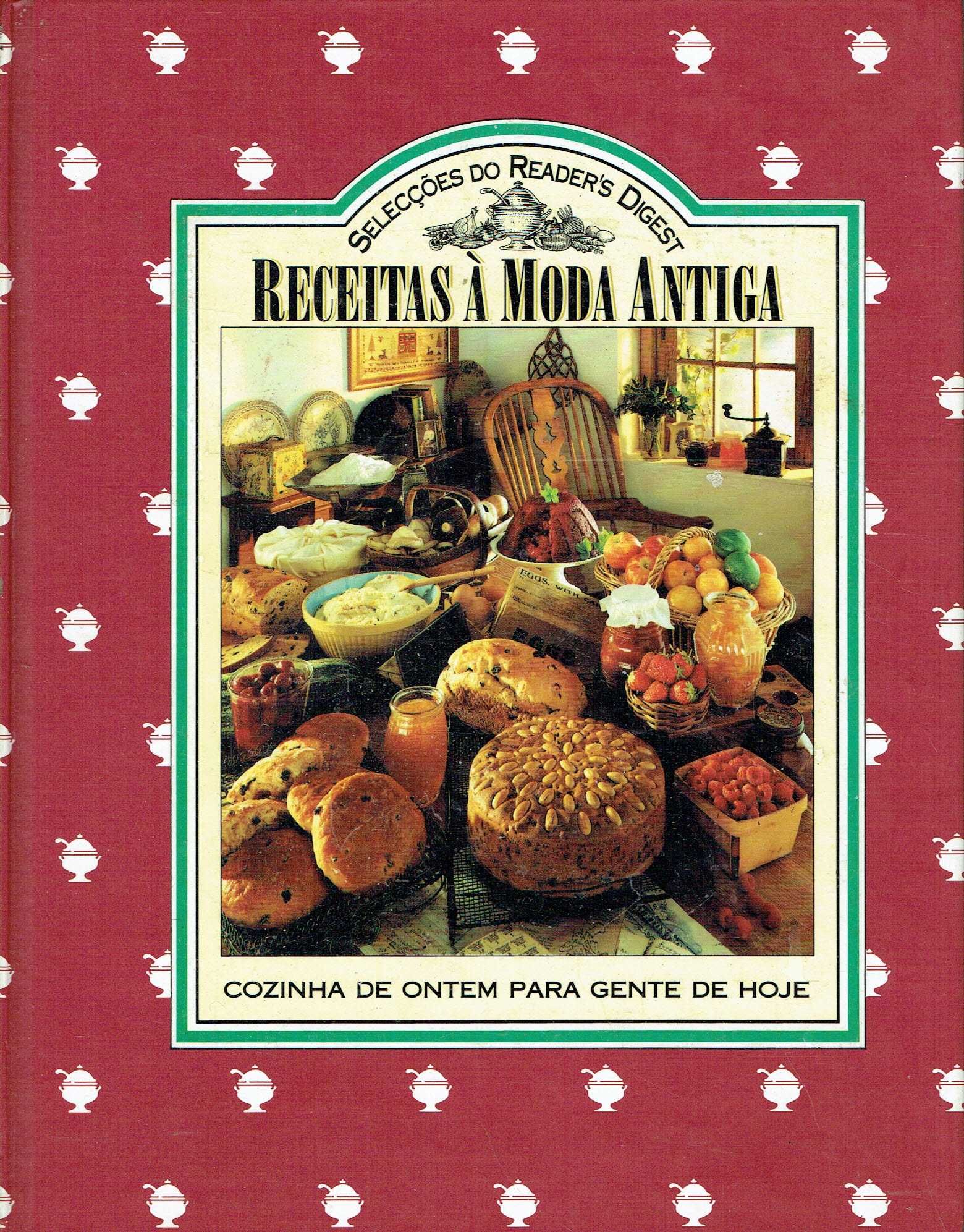 7465

Receitas à moda antiga 
da Seleções dos Reader's Digest