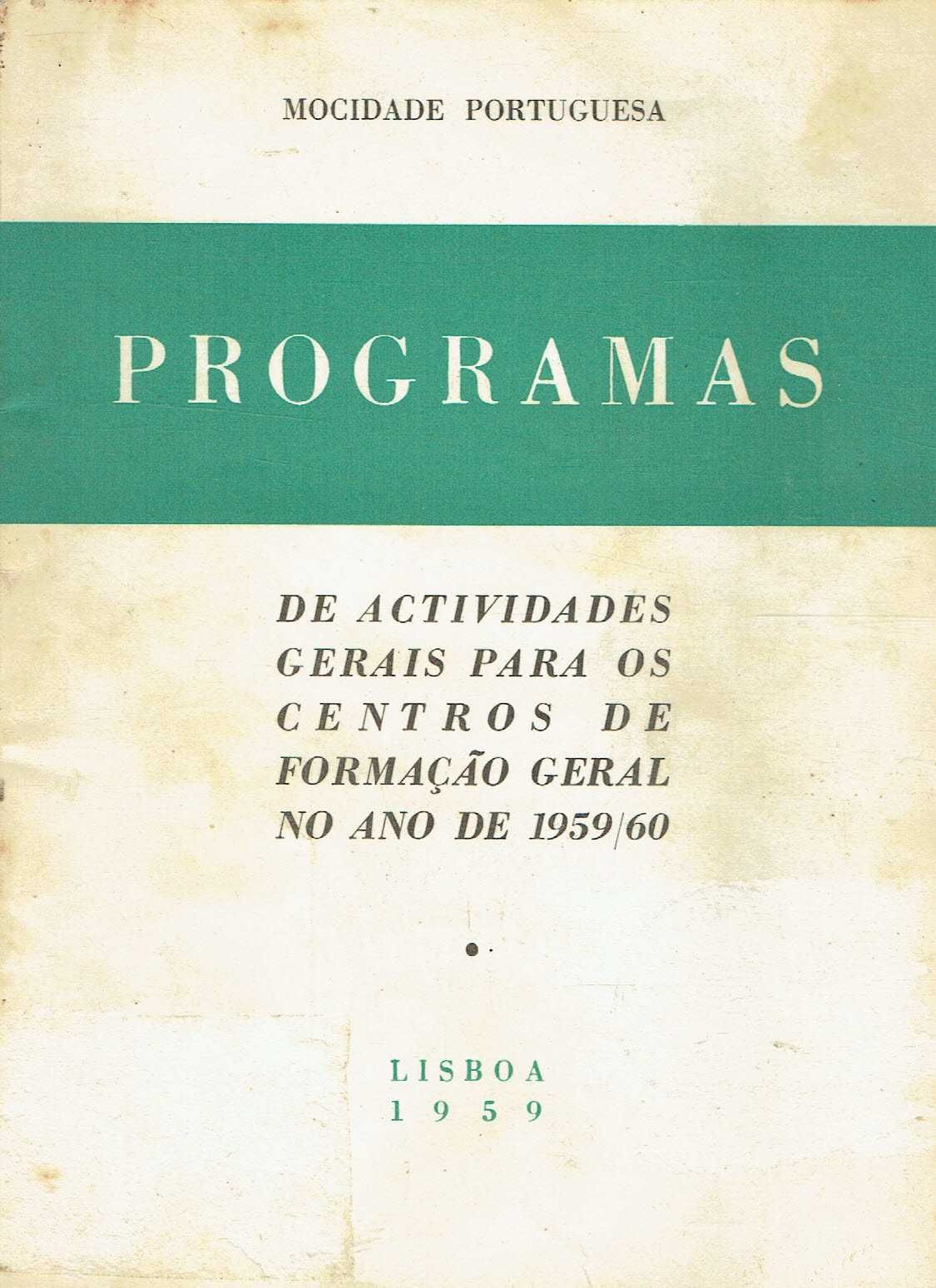 8055
Mocidade Portuguesa
Programas de Actividades Gerais