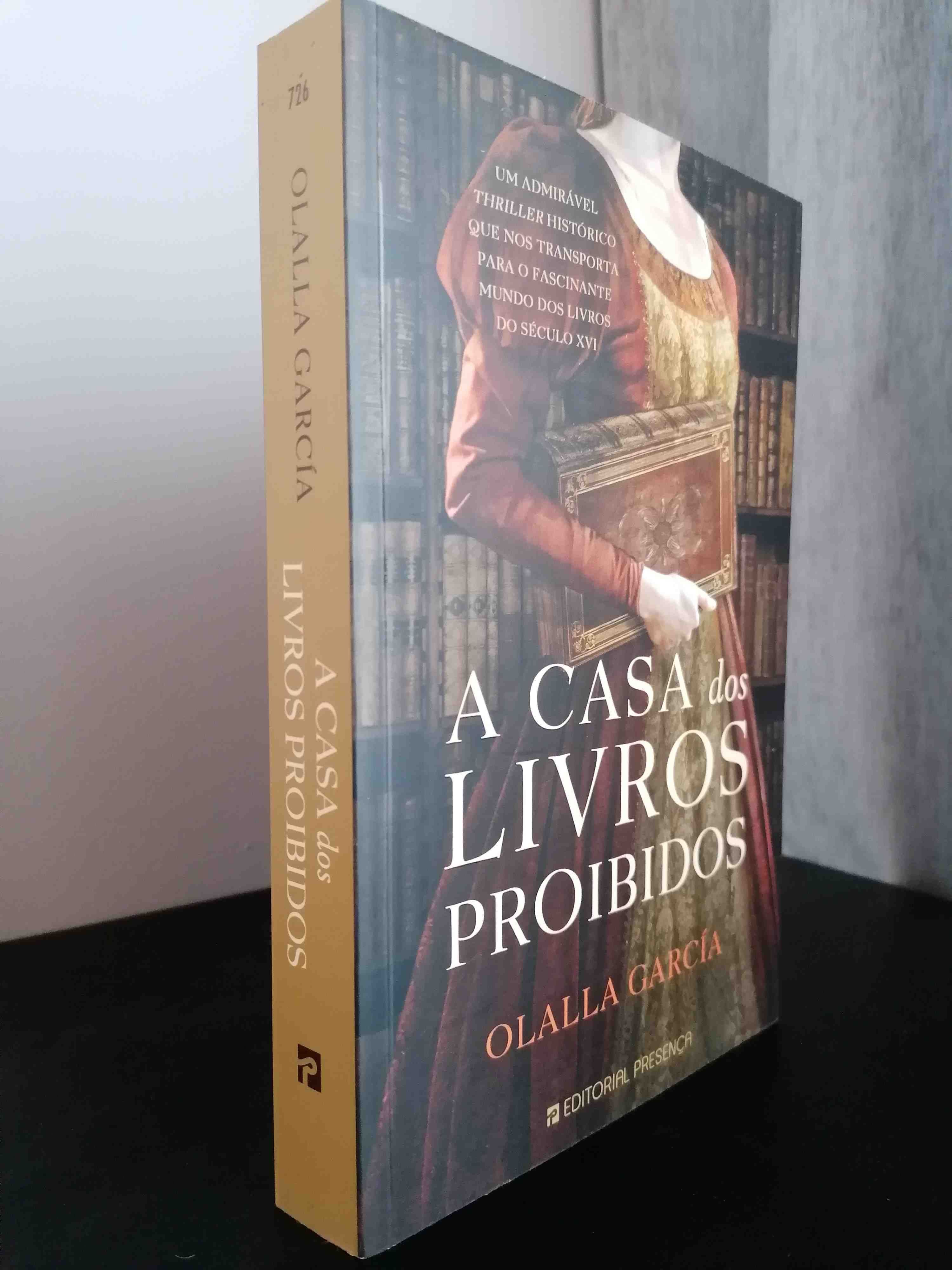 A Casa dos Livros Proibidos - Olalla García