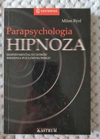 Hipnoza parapsychologia Milan Ryzl nowa