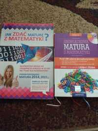 Jak zdać maturę z matematyki? I zbiór zadań