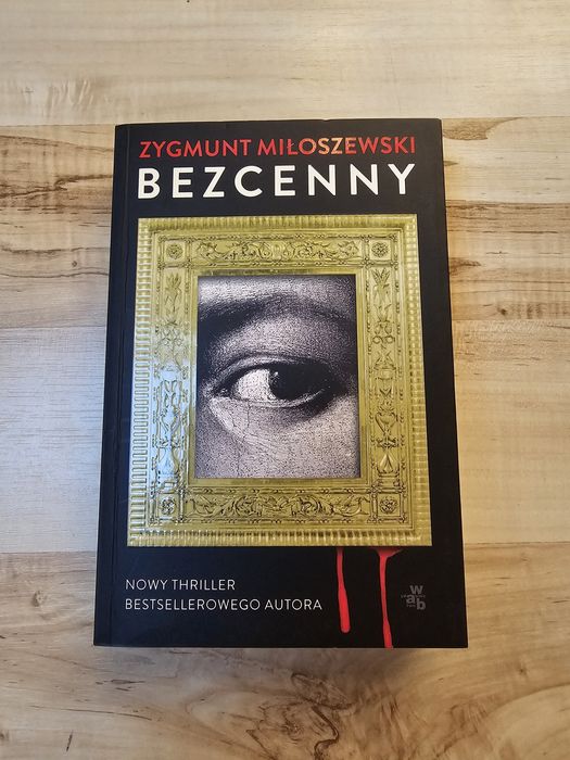 Bezcenny. Zygmunt Miłoszewski.