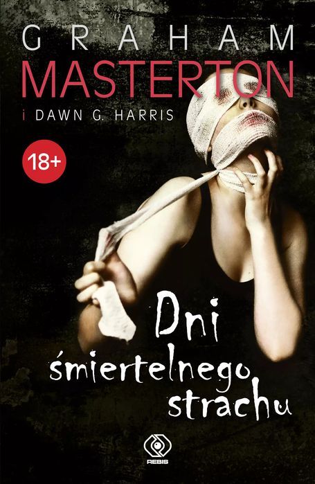 Dni Śmiertelnego Strachu Graham Masterton, Dawn G. Harris Nowa