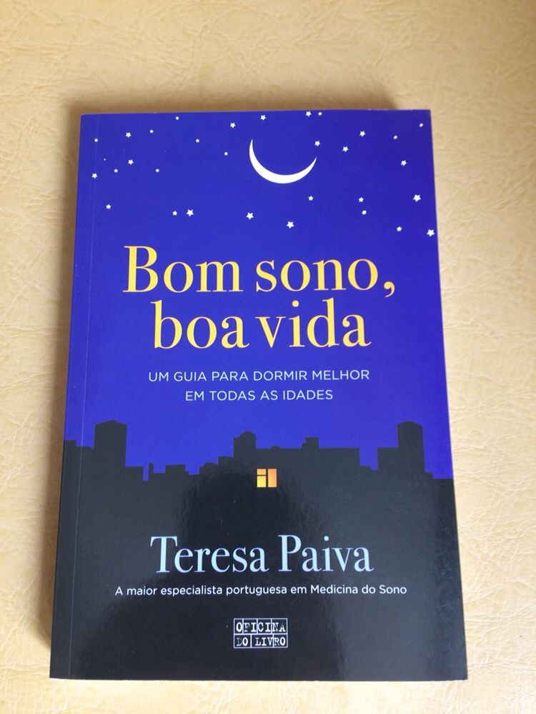Bom sono, boa vida de Teresa Paiva