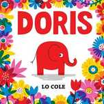 Livro Infantil - Doris, Lo Cole