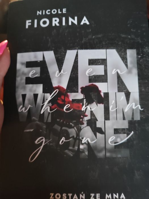 Nicole Florina Stay with me zostań ze mną even where i'm gone