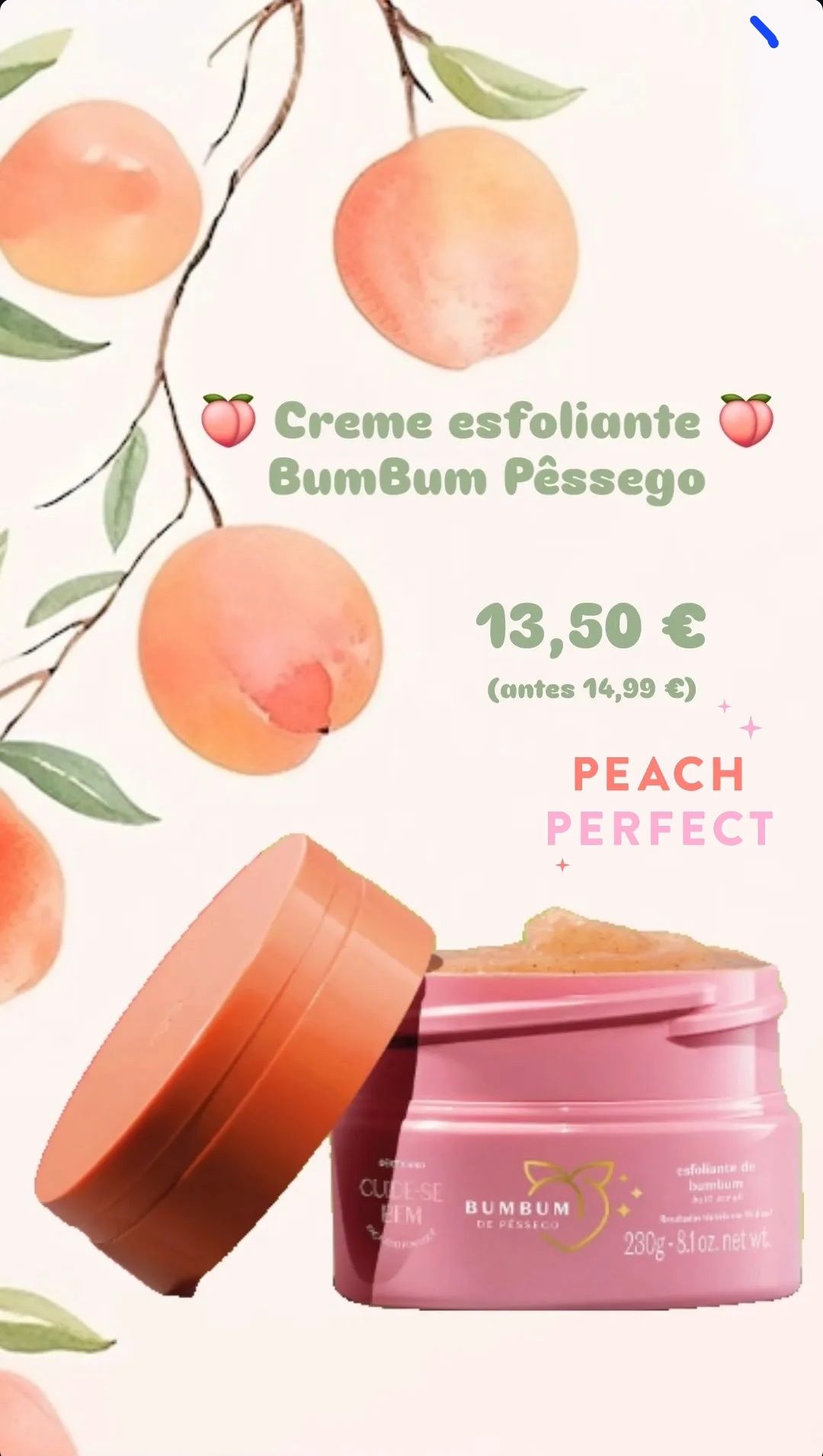 Creme esfoliante BumBum Pessego Boticário