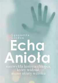 Echa Anioła - Aquanetta Gordon