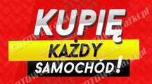 SKUP AUT - każdy model/marka - każdy stan