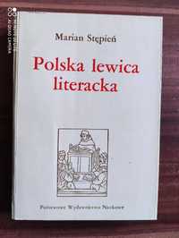 Marian Stępień Polska lewica literacka PWN 1985 jak NOWA