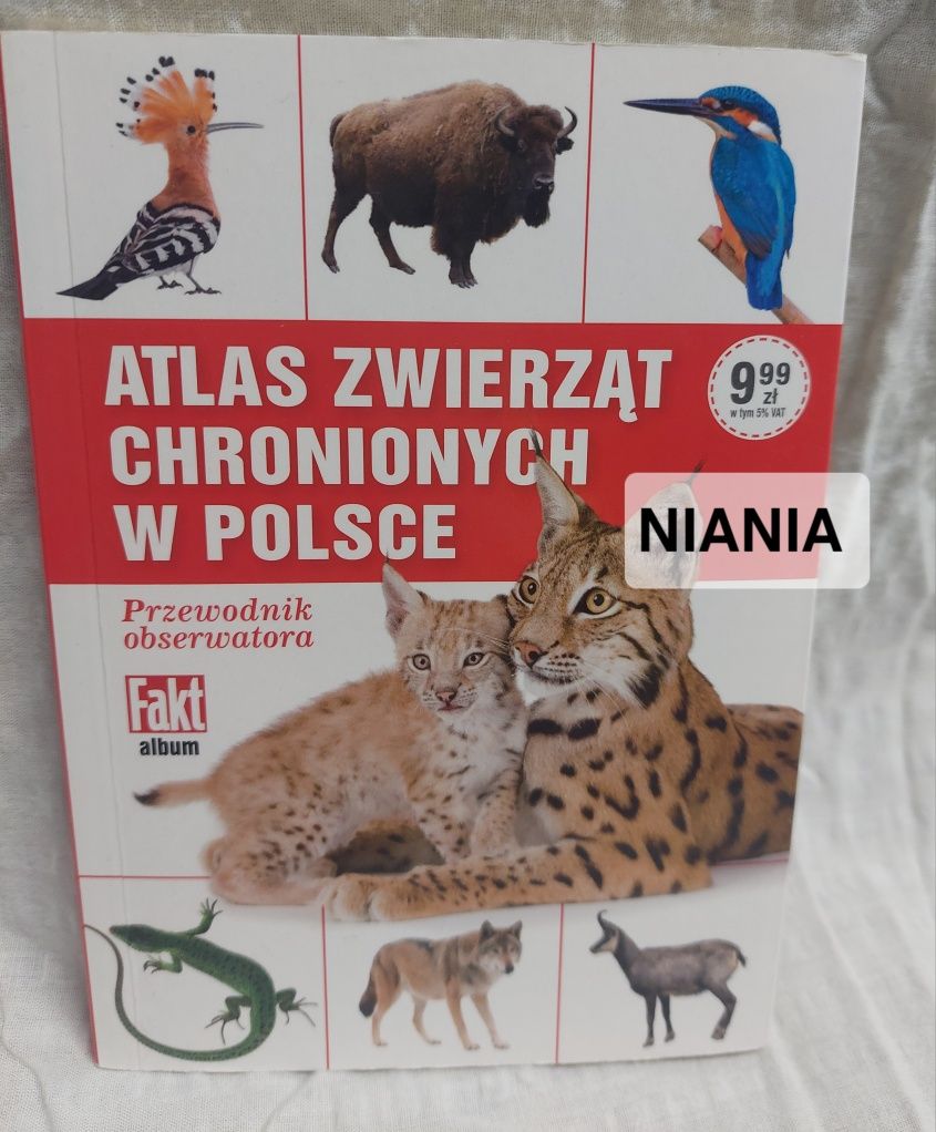 Atlas zwierząt chronionych w Polsce książka Nowa