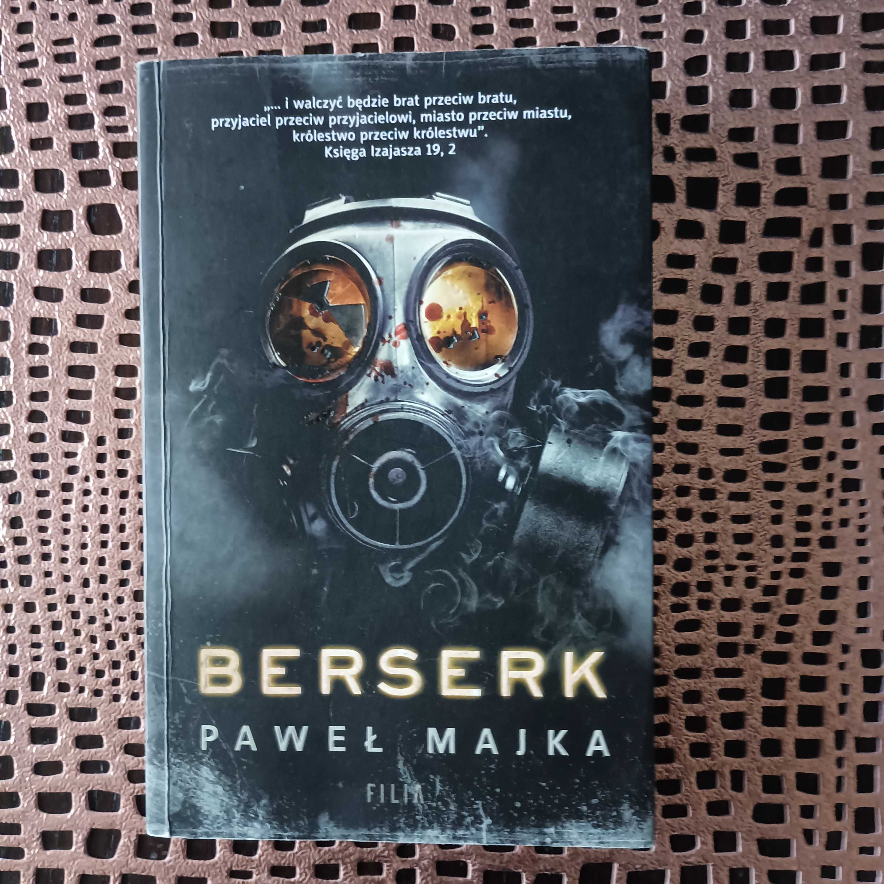 Berserk Paweł Majka