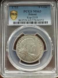 8 groszy 1753 August III NGC PCGS 2 MAX MS63!