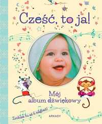 Cześć, To Ja!. Mój Album Dźwiękowy, Arkady