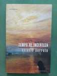 Tempo de Incerteza - António Barreto