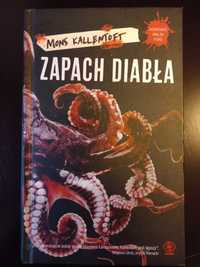 Mons Kallentoft "Zapach diabła"