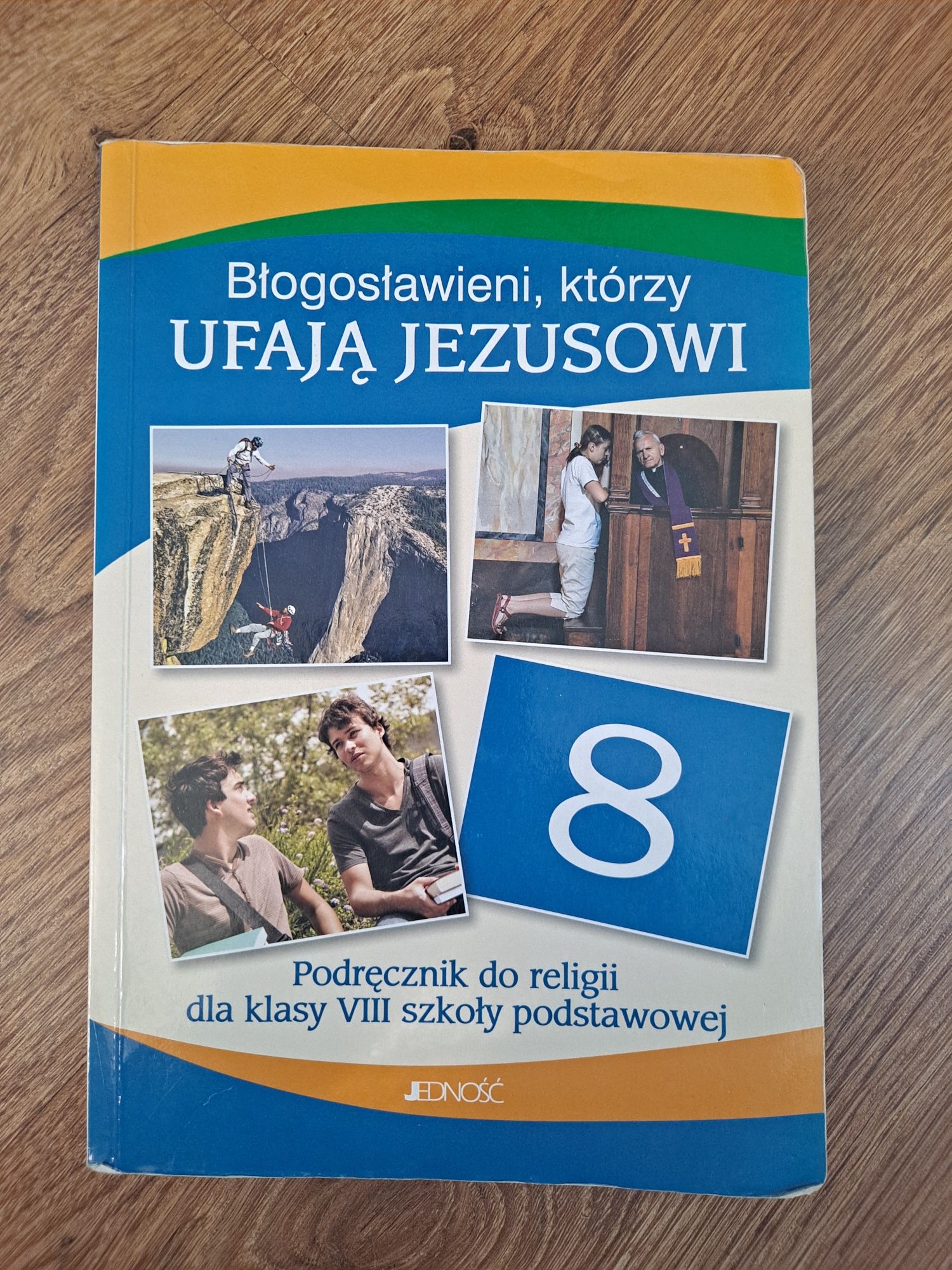 Błogosławieni którzy ufają Jezusowi Religia kl 8