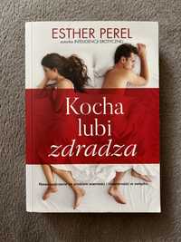 Kocha lubi zdradza Esther Perel