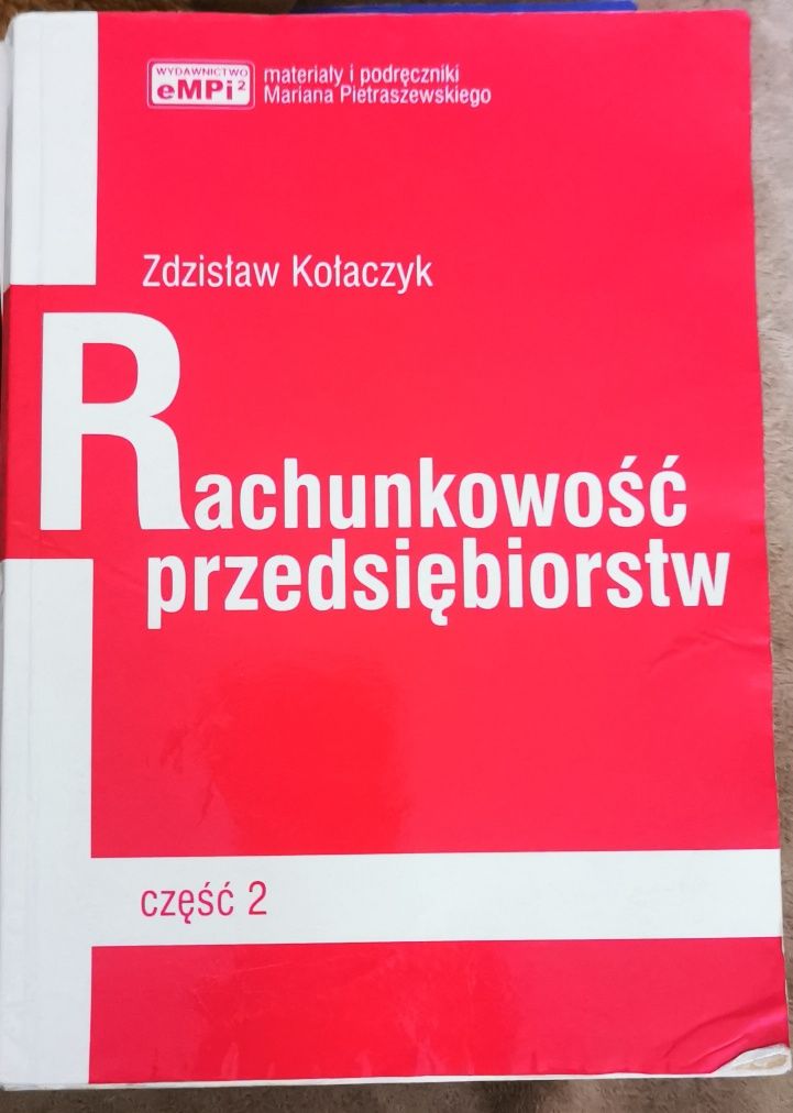 Rachunkowość przedsiębiorstw część 2 Z. Kołaczyk