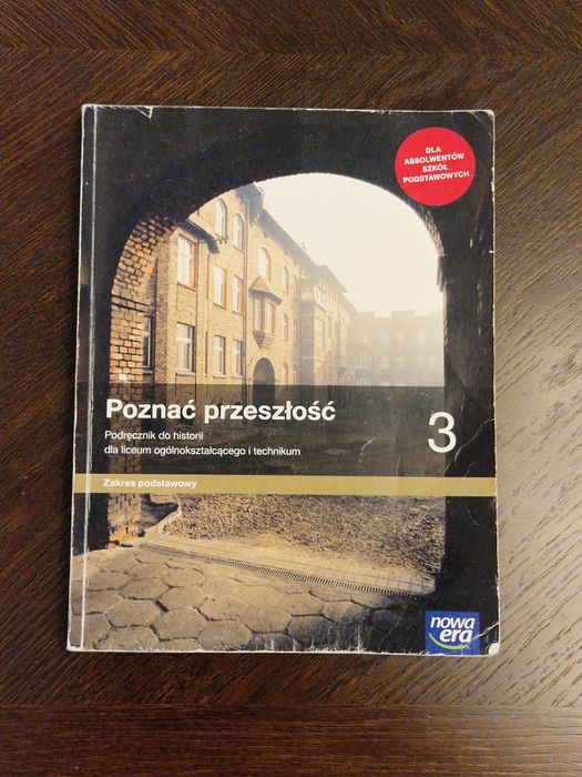 Podręcznik Poznać Przeszłość 3 Historia liceum technikum Nowa Era