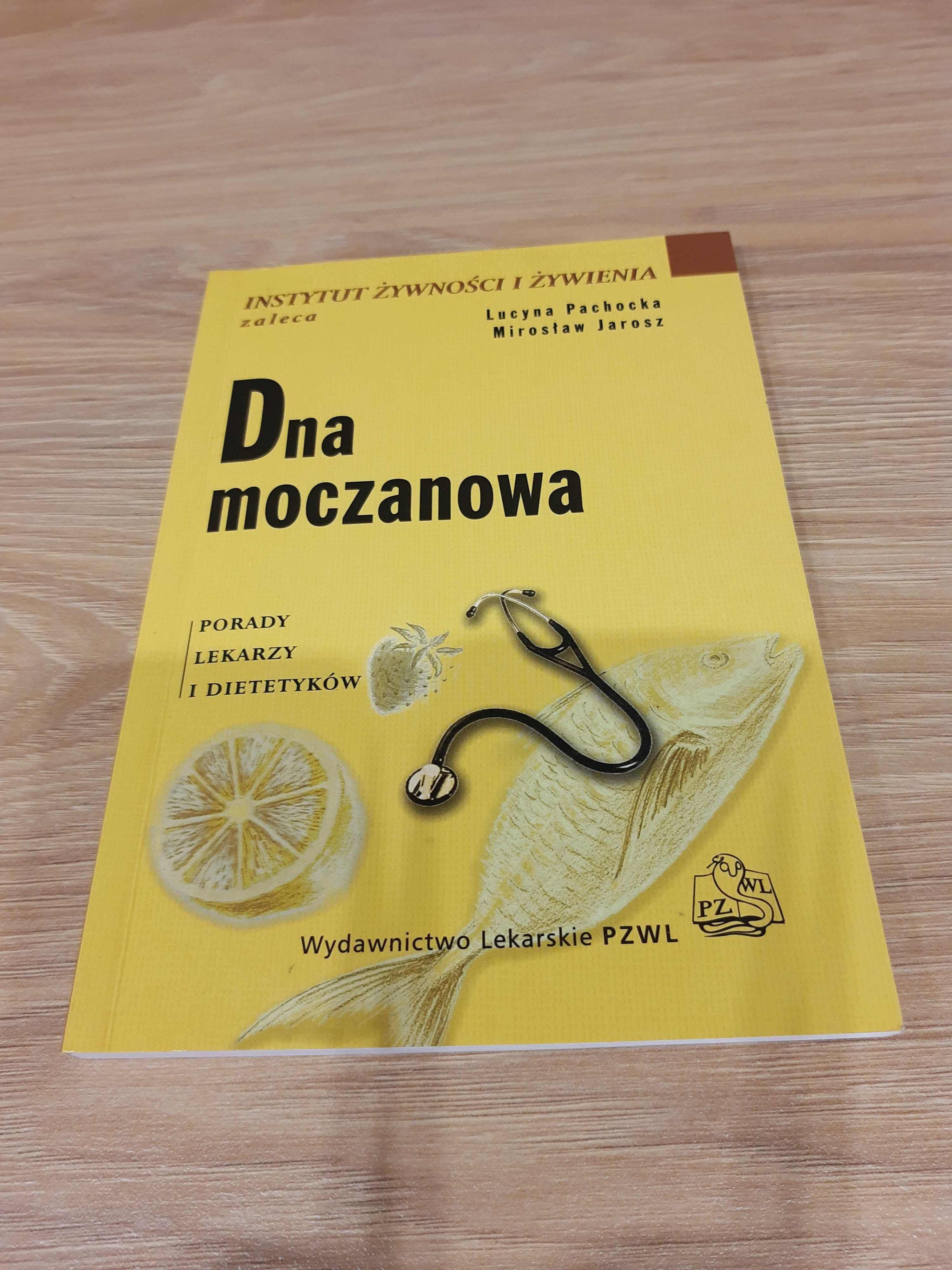 Książka pt. Dna moczanowa, Pachocka L., Jarosz M.