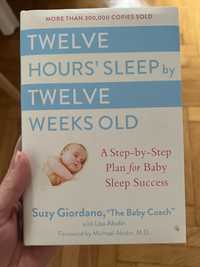 Suzy Giordano - Twelve hours’sleep by twelve weeks old