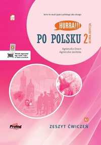 Po Polsku 2 - Zeszyt Ćwiczeń + Mp3. Nowa Edycja