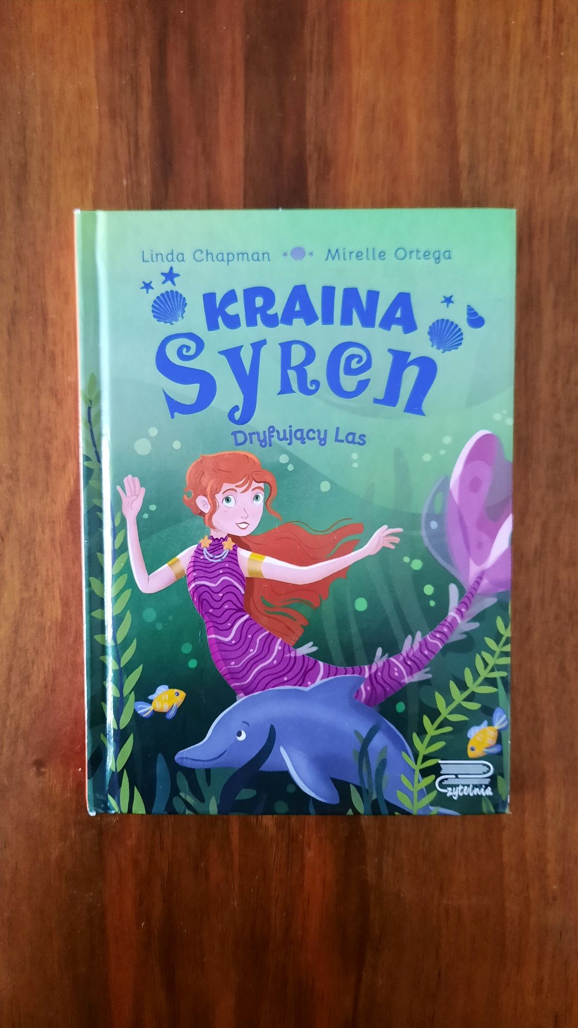 Kraina syren dryfujący las, Linda Chapman, książka dla dzieci