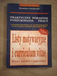 Listy motywacyjne i CV praktyczny poradnik poszukiwania pracy