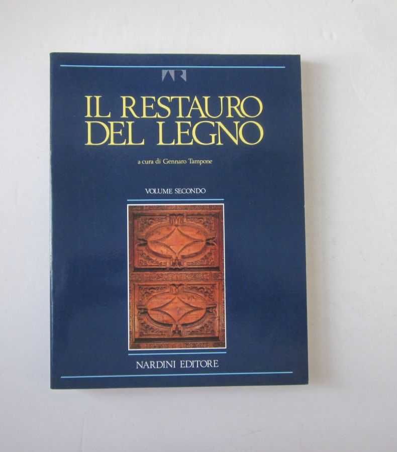 ARTE & Restauro - il RESTAURO del LEGNO.  A CURA di GENNARO TAMPONE