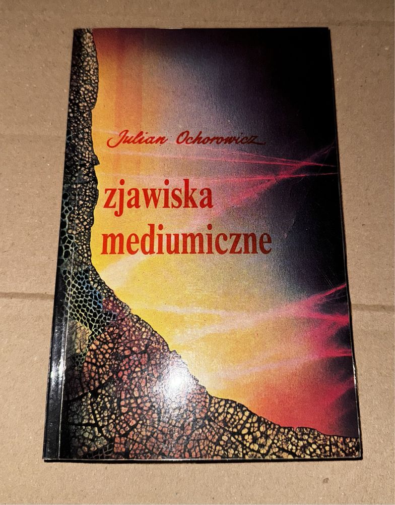 Zjawiska mediumiczne Julian Ochorowicz