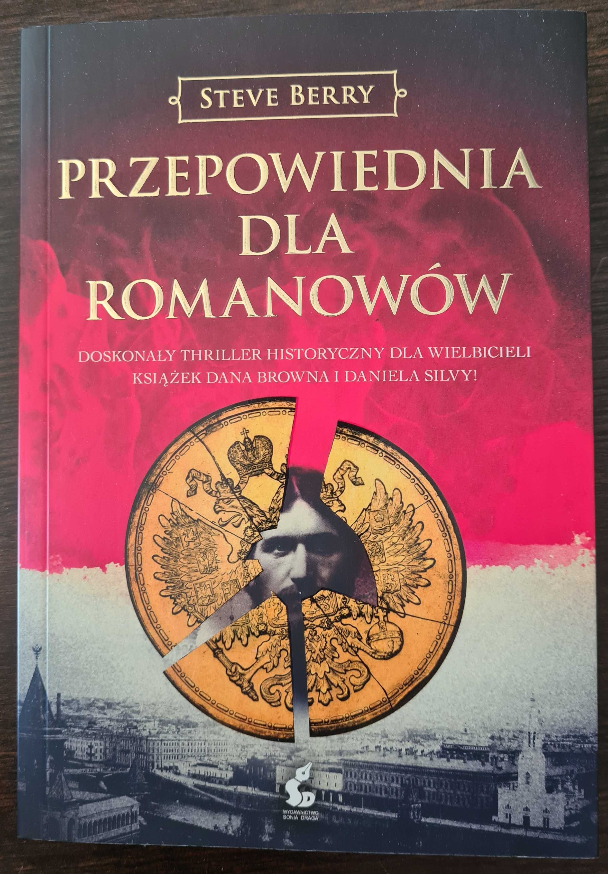 Książka: "Przepowiednia dla Romanowów" Steve Berry