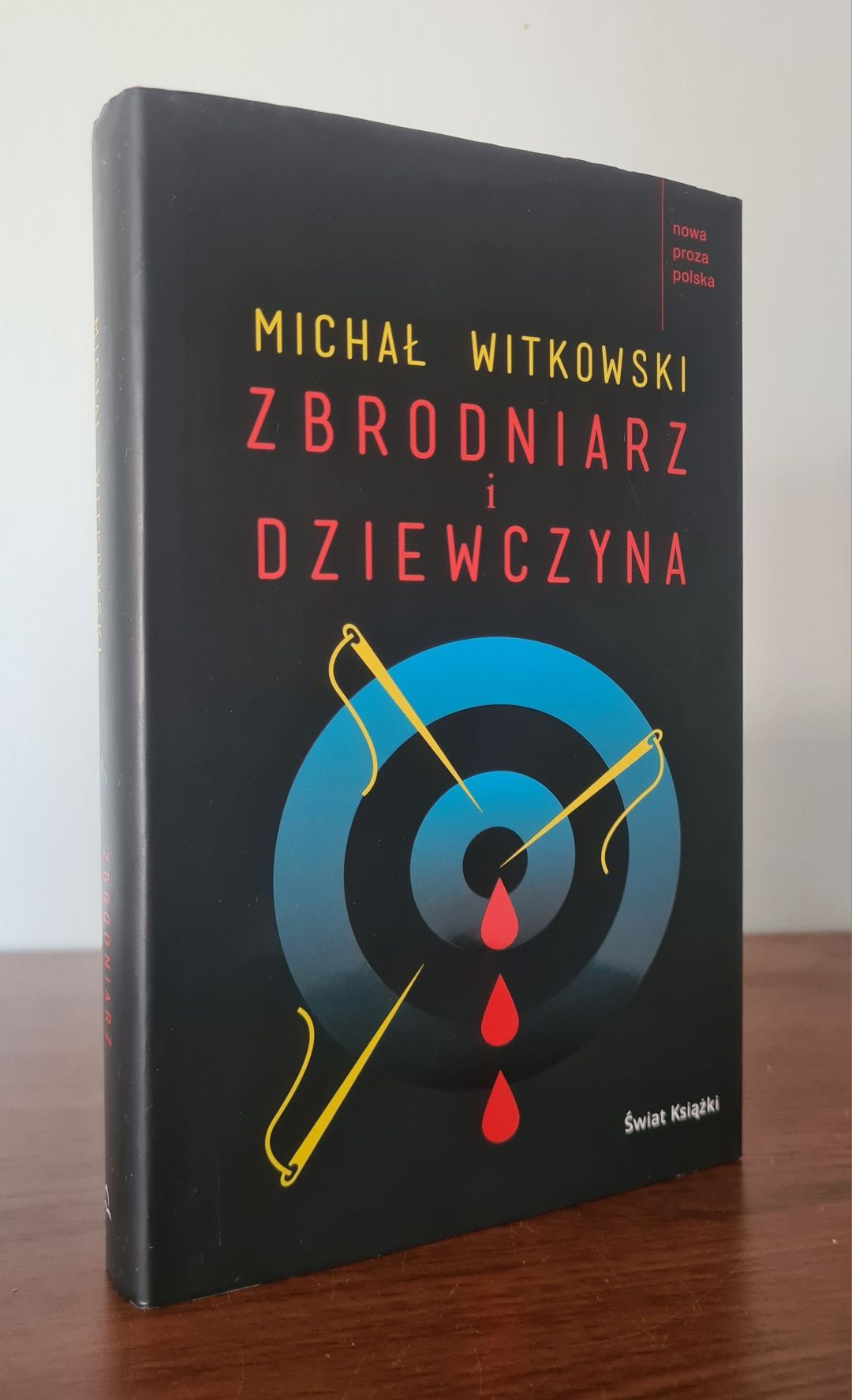 Zbrodniarz i dziewczyna - Michał Witkowski