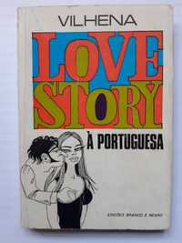 Love Story à Portuguesa - Vilhena