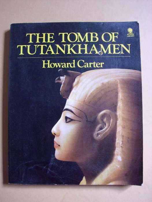 The Tomb of Tutankhamen de Howard Carter