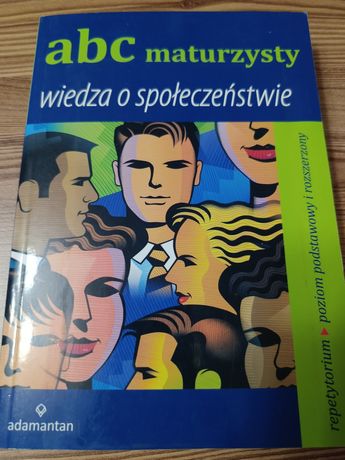 ABC maturzysty. Wiedza o społeczeństwie