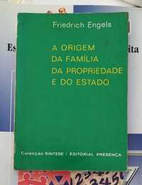 A Origem da Família, da Propriedade Privada e do Estado, F. Engels