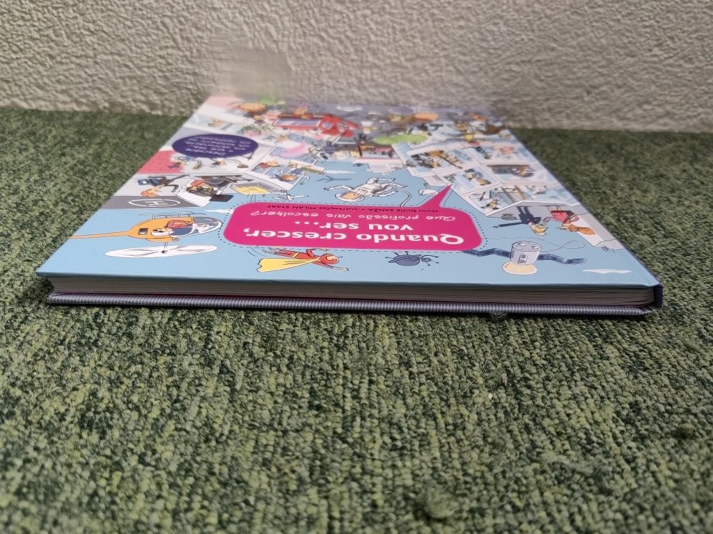 Livro Quando Crescer, Vou Ser... Que profissão vais escolher?