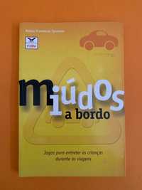 Miúdos a bordo - Robyn Freedman Spizman