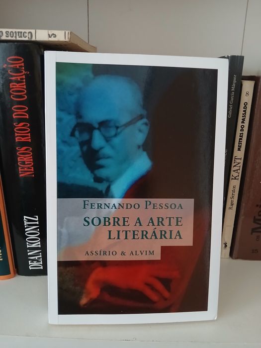 Fernando pessoa - sobre a arte da literatura