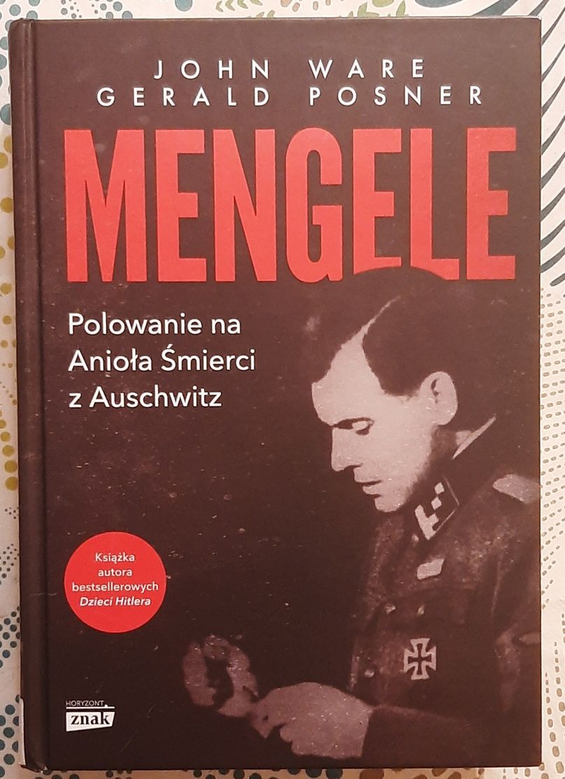 Mengele polowanie na anioła śmierci z Auschwitz