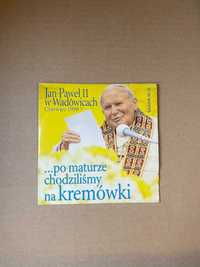 Płyta CD Jan Paweł II w Wadowicach Czerwiec 1999 Po maturze