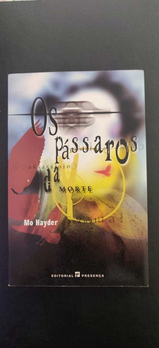 Os Pássaros da Morte - Mo Hayder