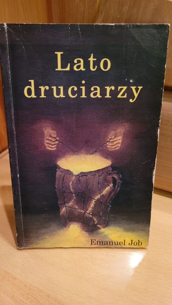 Lato Druciarzy - Emanuel Job