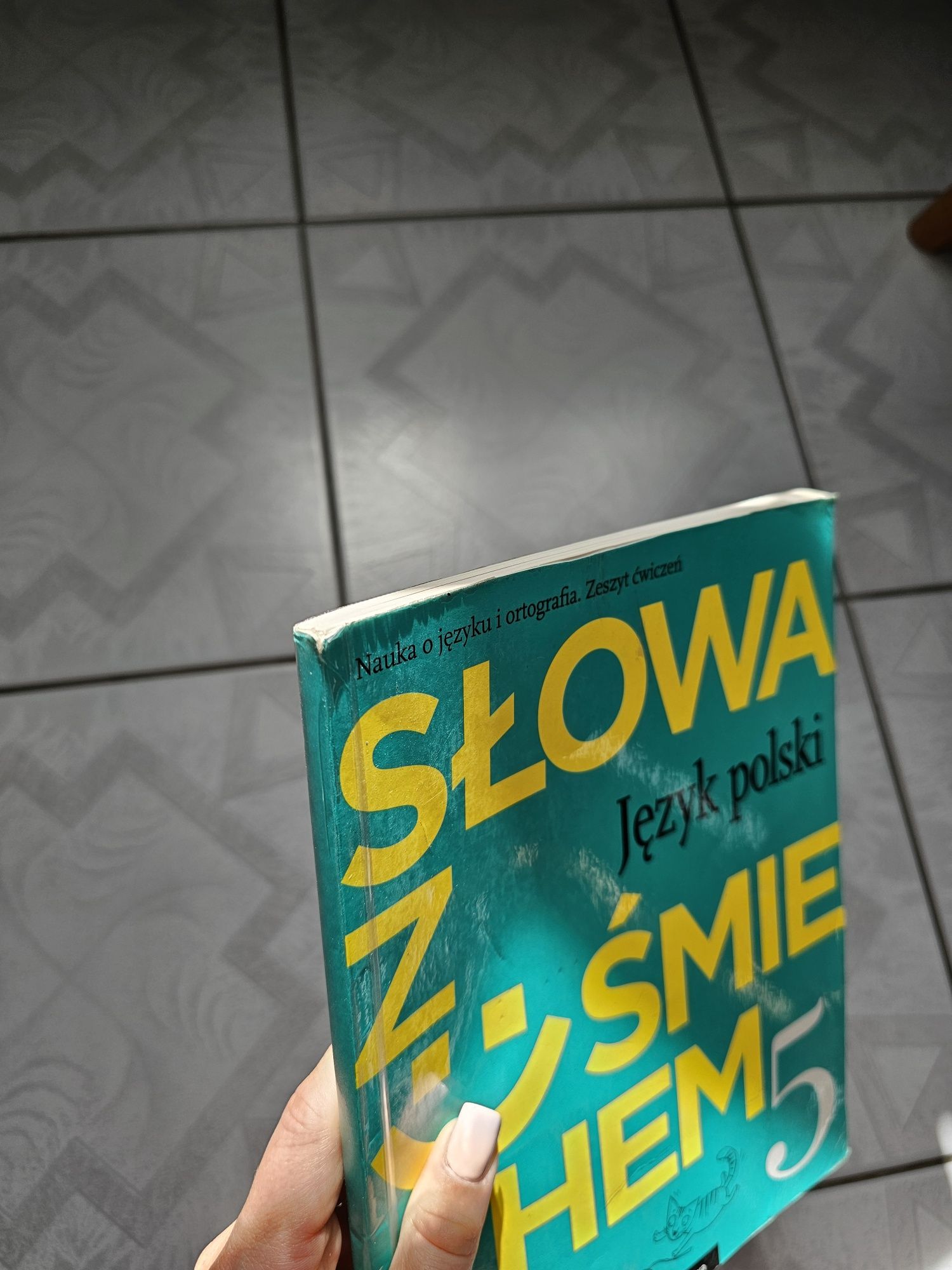 Zeszyt ćwiczeń Słowa z uśmiechem 5 język polski