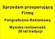 80 000 /mc dochód sprzedam  firmę poligraficzno reklamową