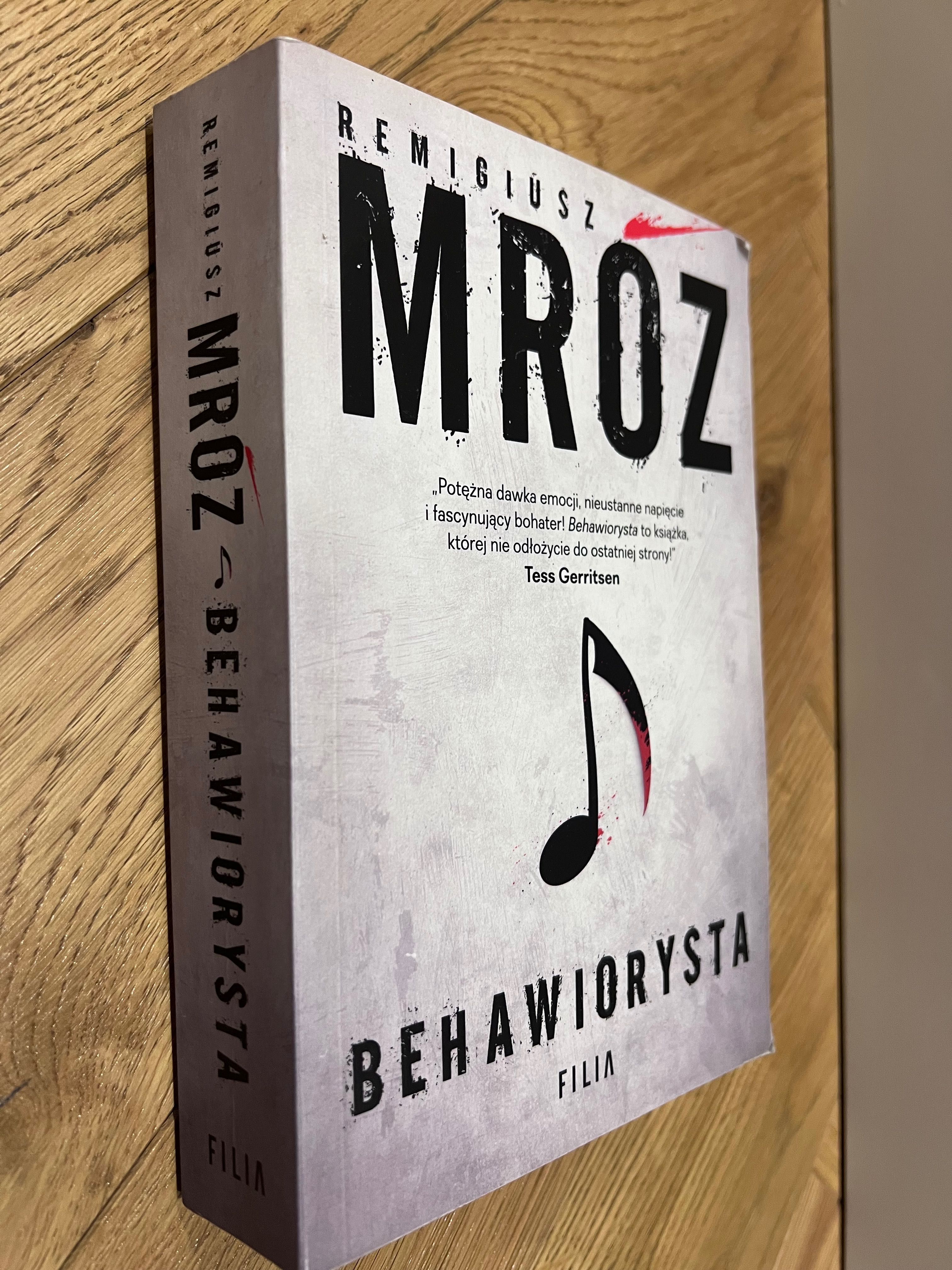 Remigiusz Mróz - Behawiorysta książka